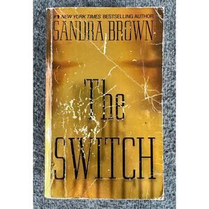 The Switch by Sandra Brown (Paperback)
